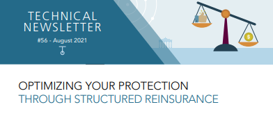 Technical Newsletter #56 - Structured Reinsurance Technical Newsletter #56 - Structured Reinsurance