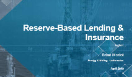 Reserve-Based Lending & Insurance