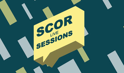 SCOR Live Sessions